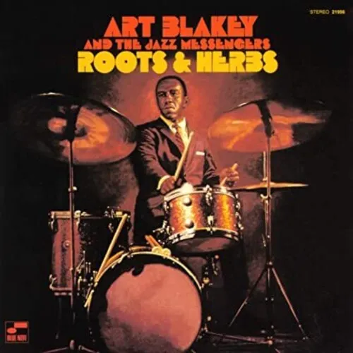 BLAKEY, ART & JAZZ MESSENGERS / Roots And Herbs (Blue Note Tone Poet Series)